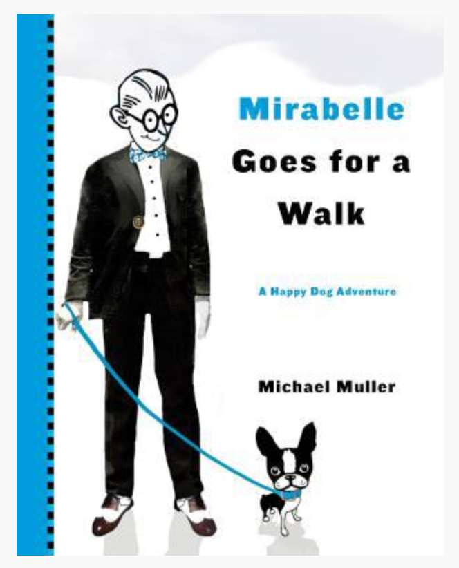 Cover of Mirabelle Goes for a Walk book featuring Mirabelle and Mr. Muller.