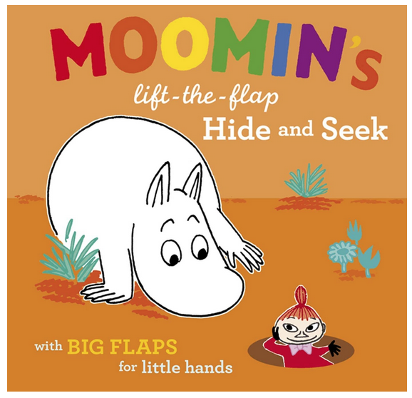 Cover of the Moomin's lift the flap hide and seek book. The title is in rainbow lettering with the main character illustrated in black and white. 