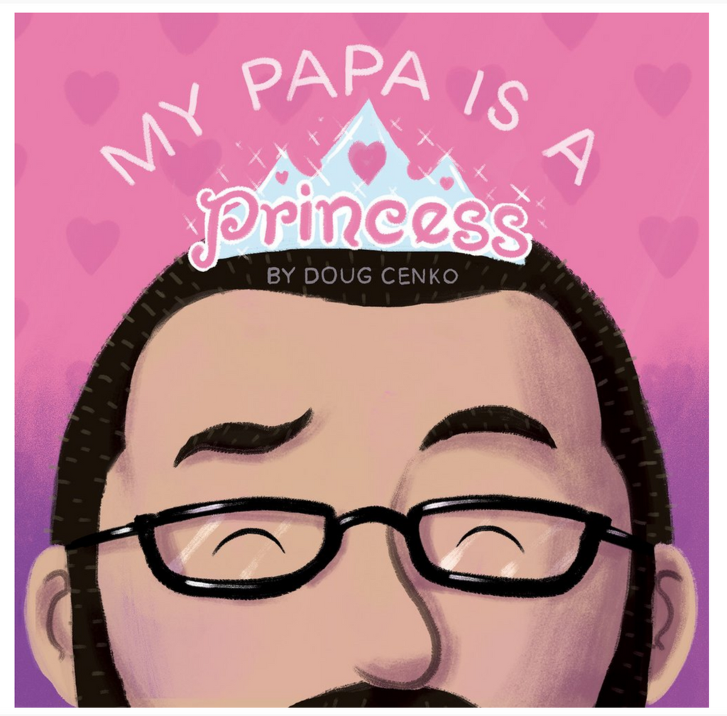 Cover of book My Papa is a Princess.