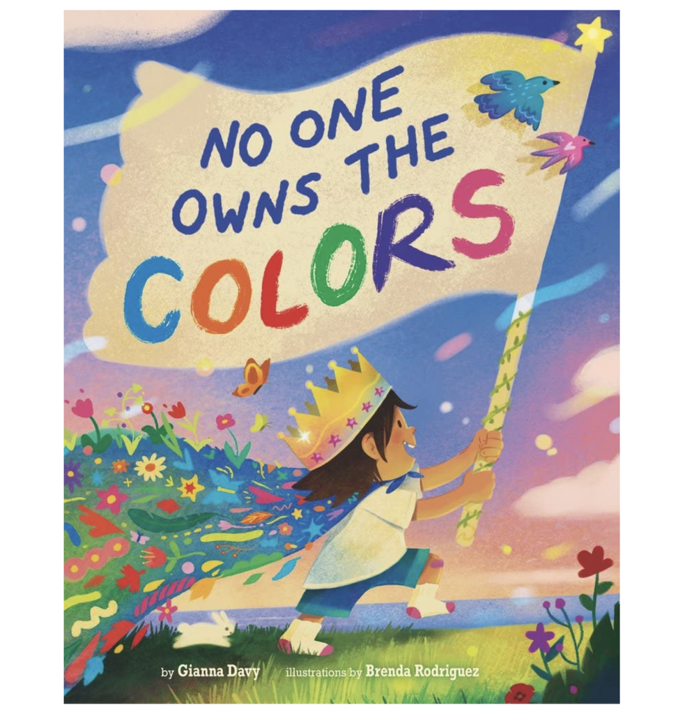 Cover of No One Owns the Colors by Gianna Davy.