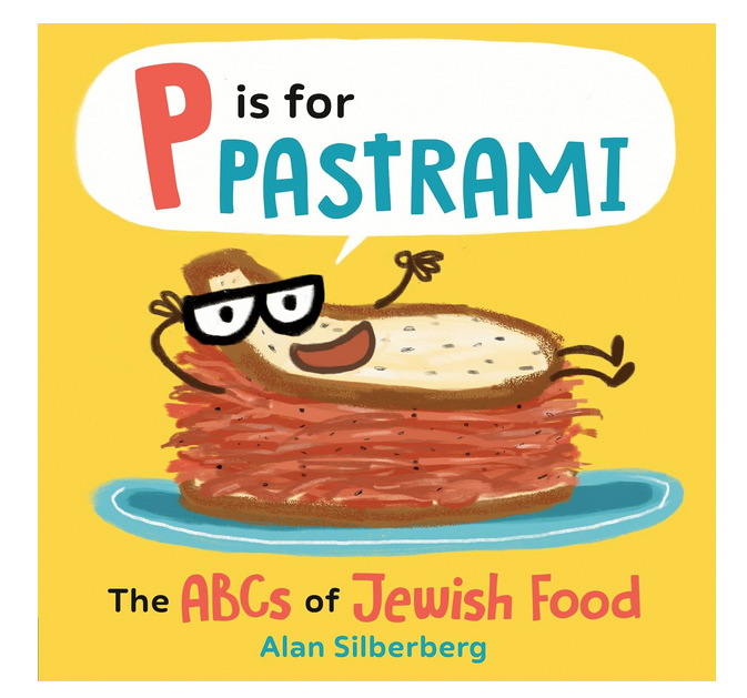 Cover of "P is for Pastrami" with bright yellow background and a giant pastrami sandwhich with glasses on it. 