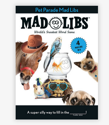 Four Mad Libs in 1! Mad Libs is the world’s greatest word game! Write in the missing words on each page to create your own hilariously funny stories all about pets! 