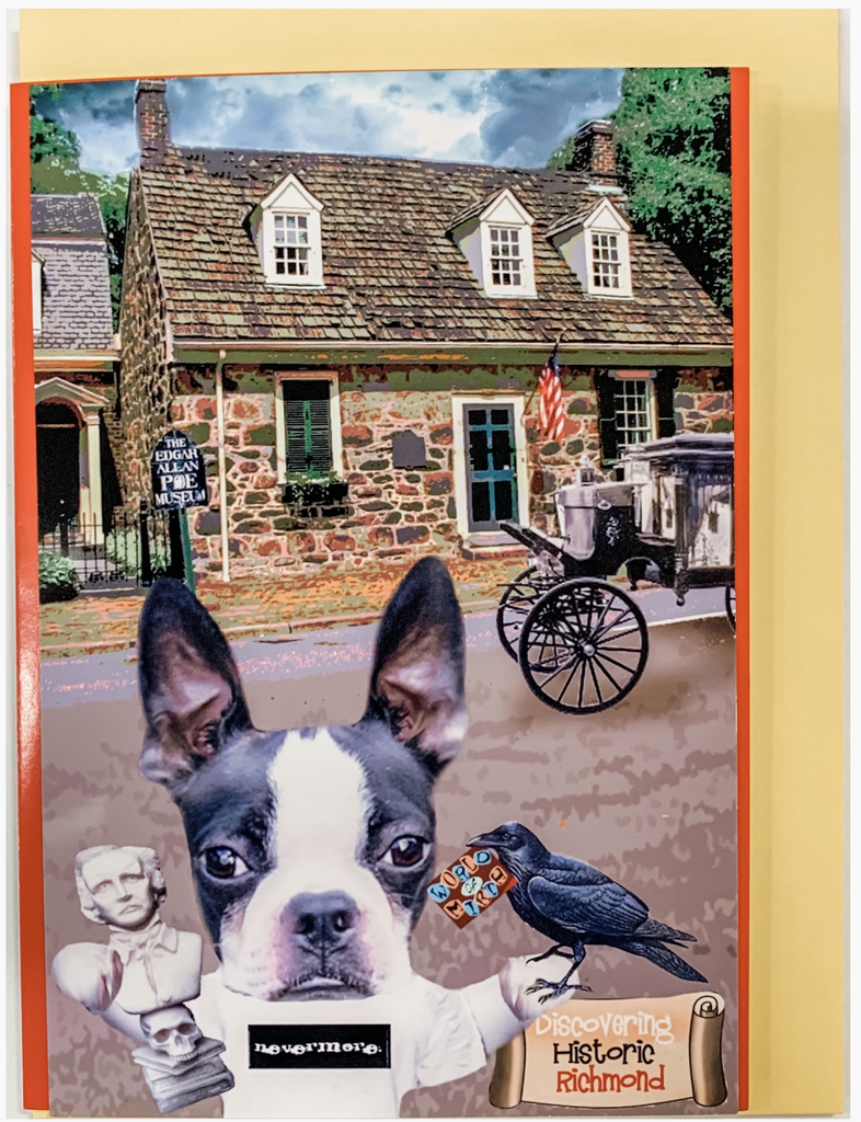 Greeting card featuring Boston Terrier Mirabelle holding a bust of Poe and a raven in front of the Edgar Allan Poe museum in Richmond, Va.