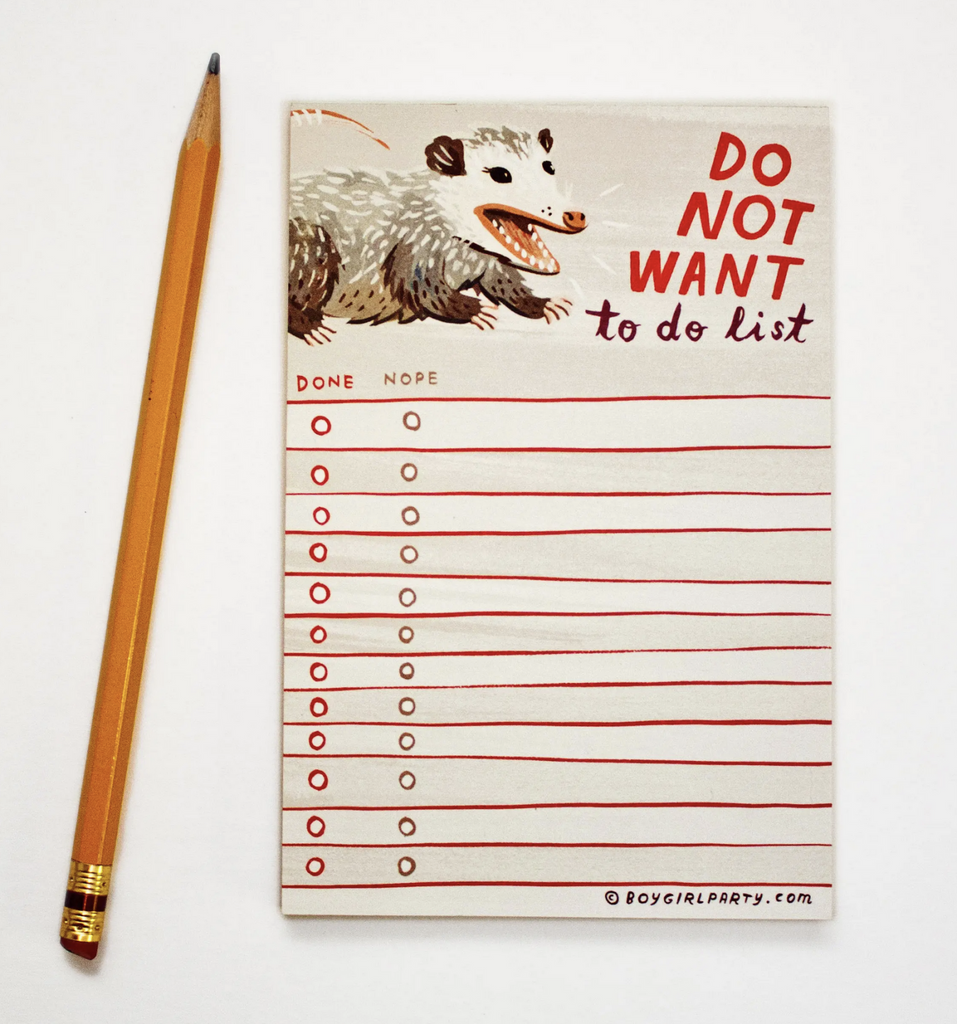 To Do notepad with an illustration of a possum. Text reads Do Not Want To Do List.