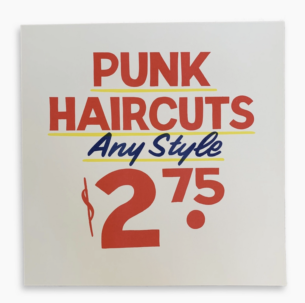 Print that reads Punk Haircuts Any style $2.75.