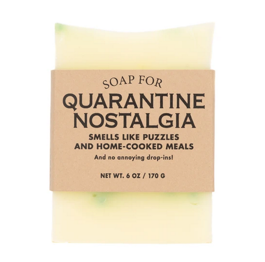 Soap for quarantine nostalgia. Smells like puzzles and home cooked meals. And no annoying drop-ins! 6 oz.
