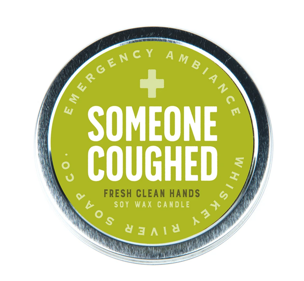 Someone Coughed travel candle tin. Fresh clean hands scent. Soy wax candle.