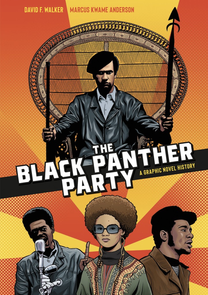 Cover of graphic novel "The Black Panther Party" by David F. Walker and Marcus Kwame Anderson.
