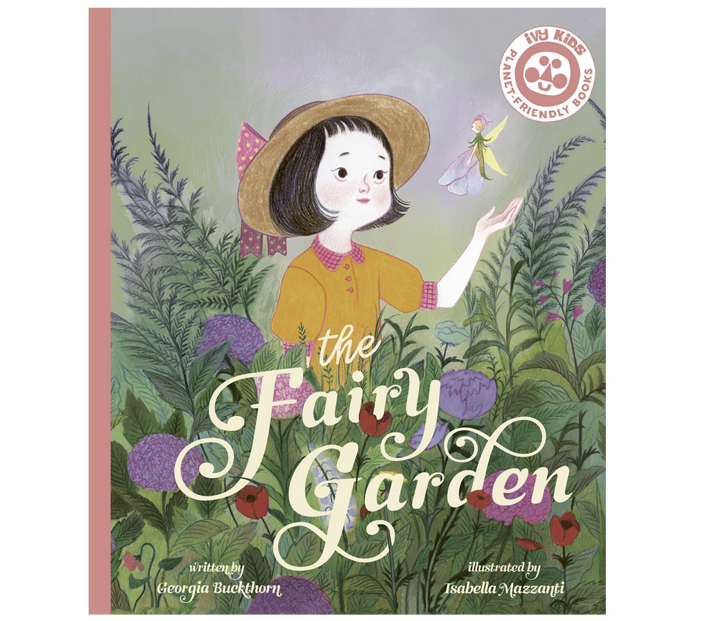 Cover of The Fairy Garden by Georgia Buckthorn and Isabella Mazzanti.