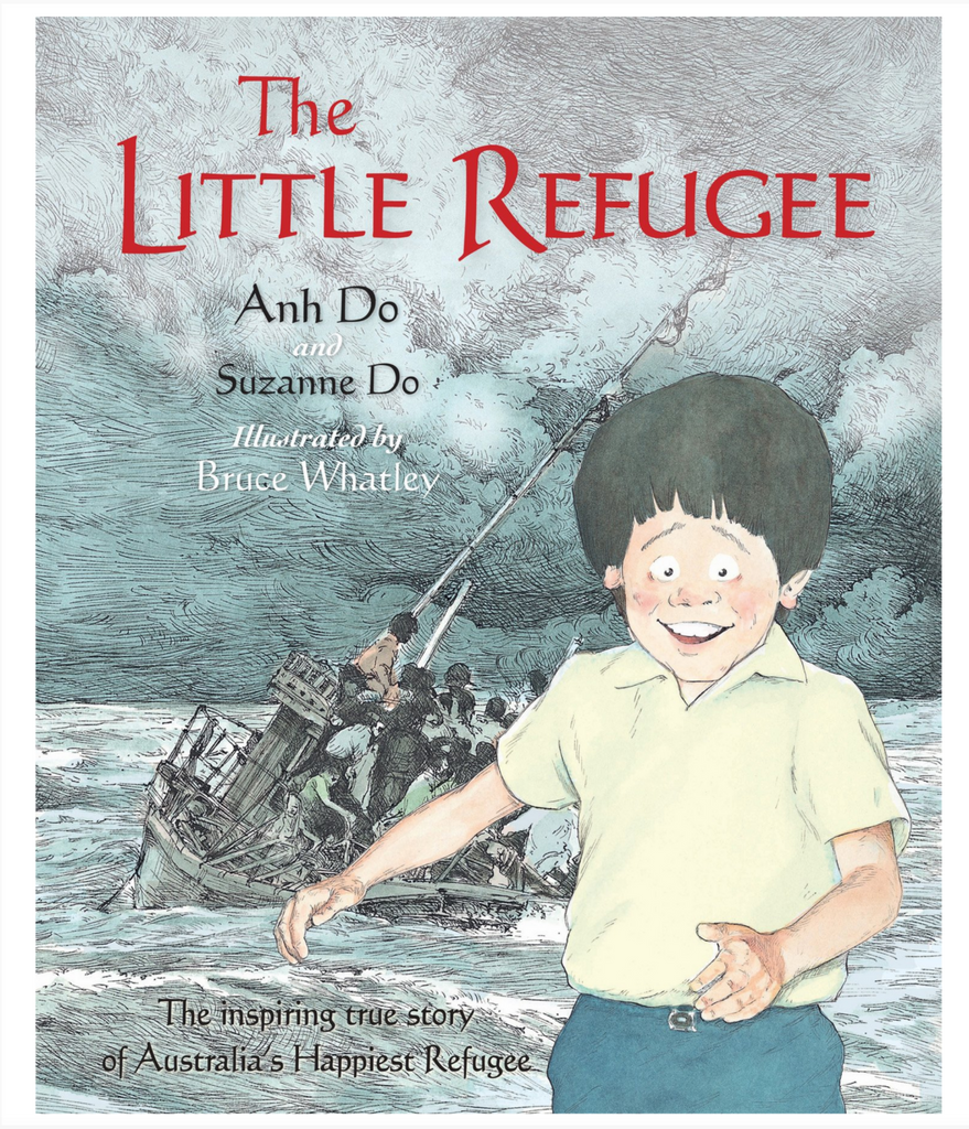 Cover of book The Little Refugee by Anh Do, Suzaane Do and Bruce Whatley.