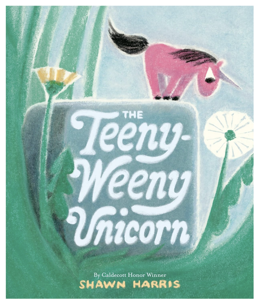 Illustrated cover of "The Teeny Weeny Unicorn" with the teeny unicorn amongst blades of grass.