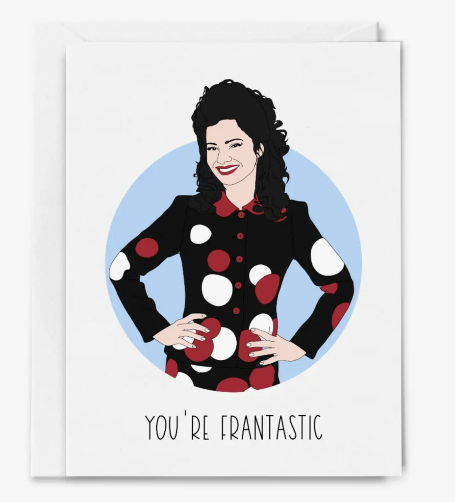 Illustration of The Nanny with greeting "You're Frantastic"